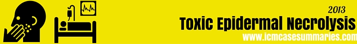 Toxic Epidermal Necrolysis