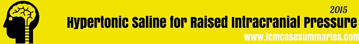 Hypertonic Saline for Raised Intracranial Pressure