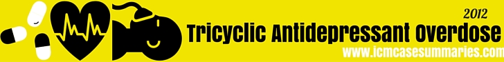 Management of Life-Threatening Tricyclic Antidepressant Overdose